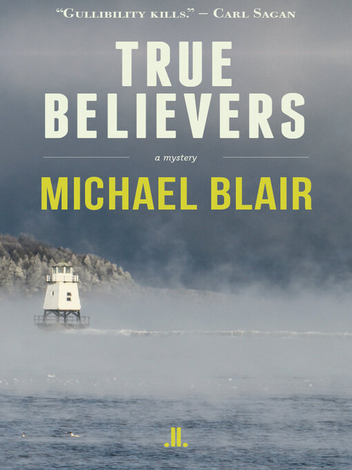 Title details for True Believers by Michael Blair - Available